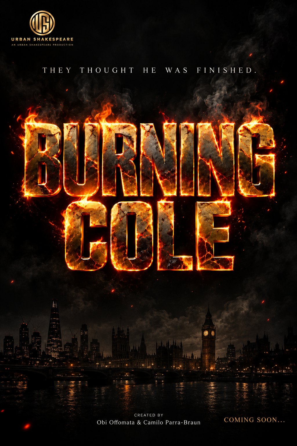 Burning Cole title poster in burning letters over the London skyline